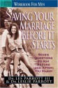 Saving Your Marriage Before It Starts Workbook For Men - Les Parrott III