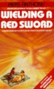 Wielding a Red Sword - Piers Anthony