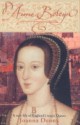 Anne Boleyn: A New Life of England's Tragic Queen - Joanna Denny