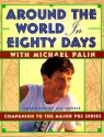 Around the World in 80 D - Michael Palin, Palin Michael