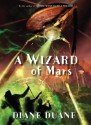 A Wizard of Mars - Diane Duane