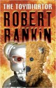 The Toyminator - Robert Rankin