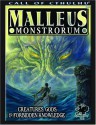 Malleus Monstrorum: Creatures, Gods, & Forbidden Knowledge (Call of Cthulhu Horror Roleplaying) (Call of Cthulhu Roleplaying Game) - Scott David Aniolowski, Sandy Petersen, Lynn Willis