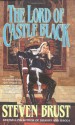 The Lord of Castle Black - Steven Brust, Neil Gaiman