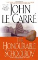 The Honourable Schoolboy - John le Carré