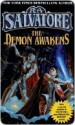 The Demon Awakens (Corona: The DemonWars Saga, #1) - R.A. Salvatore