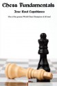 Chess Fundamentals - José Raul Capablanca