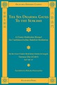 The Six Dharma Gates to the Sublime - Shramana Zhiyi, Bhikshu Dharmamitra