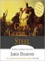 Guns, Germs and Steel (MP3 Book) - Jared Diamond, Grover Gardner