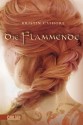 Die Flammende (Die sieben Königreiche, #2) - Kristin Cashore, Katharina Diestelmeier