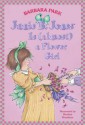 Junie B. Jones Is (Almost) a Flower Girl (Junie B. Jones, #13) - Barbara Park, Denise Brunkus