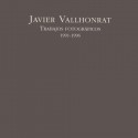 Javier Vallhonrat: Photographic Works 1991-1996 - Javier Vallhonrat