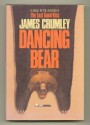 Dancing Bear - James Crumley