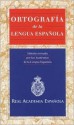 Ortografia De LA Lengua Espanola / Spelling In Spanish - Planeta Publishing, Planeta Publishing