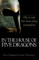 In the House of Five Dragons - Erica Lindquist, Aron Christensen