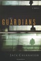 The Guardians - Jack Cavanaugh