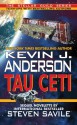 Tau Ceti - Kevin J. Anderson, Steven Savile