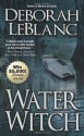 Water Witch - Deborah Leblanc