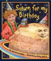 Saturn for My Birthday - John McGranaghan, Wendy Edelson