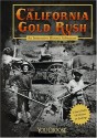 The California Gold Rush: An Interactive History Adventure - Elizabeth Raum