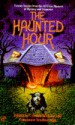 The Haunted Hour - Various, Ray Bradbury, Patricia Highsmith, M.R. James, Bram Stoker, David Dean, Richard Matheson, Robert Bloch, Bill Pronzini, Robert Wright Campbell, Marjorie Bowen, Tim Myers, Stephen F. Wilcox, Jo Bannister, Patricia McGerr, Richard F. McGonegal, Gregor Robinson, David