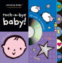 Amazing Baby: Rock-a-Bye Baby! - Emma Dodd, Mike Jolley