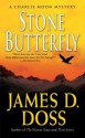 Stone Butterfly - James D. Doss