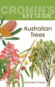 Cronin's Key Guide to Australian Trees - Leonard Cronin