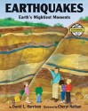 Earthquakes: Earth's Mightiest Moments - David L. Harrison