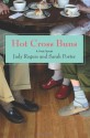 Hot Cross Buns - Sarah Porter, Judy Rogers