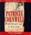 Portrait of a Killer: Jack the Ripper--Case Closed - Patricia Cornwell