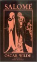 Salomeacute; - Oscar Wilde, Adolph Caso, Aubrey Beardsley