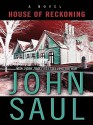 House of Reckoning - John Saul