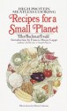 Recipes for a Small Planet - Ellen Buchman Ewald, Diane Coleman, Frances Moore Lappé