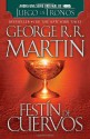 Festin de cuervos - George R.R. Martin