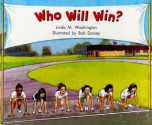 Who Will Win?, Fiction Grade 3: Level H - Linda M. Washington, Bob Dorsey