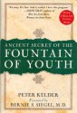 Ancient Secret of the Fountain of Youth - Peter Kelder