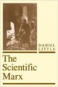 The Scientific Marx - Daniel Little