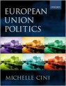 European Union Politics - Michelle Cini