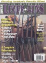 Rifle Magazine - The Legacy of Lever Guns - 2000 - Volume 1 (Volume 1) - Dave Scovill, Stan Trzoniec, Butch Winter, Layne Simpson, Al Miller, Chub Eastman, Mike Venturino, Ken Waters, Phil Shoemaker, Wolfe Publishing Company