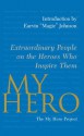 My Hero - The My Hero Project