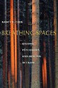 Breathing Spaces - Nancy N. Chen