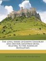 The Loyal Verses of Joseph Stansbury and Doctor Jonathan Odell Relating to the American Revolution - Joseph Stansbury, Jonathan Odell, Winthrop Sargent