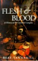 Flesh and Blood - Reay Tannahill