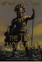 The Ten Thousand: A Novel of Ancient Greece - Michael Curtis Ford