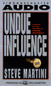 Undue Influence - Steve Martini