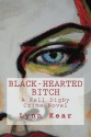 Black-Hearted Bitch (A Kell Digby Crime Novel) - Lynn Kear