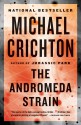 The Andromeda Strain - Michael Crichton