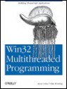 WIN32 Multithreaded Programming - Aaron Cohen, Mike Woodring