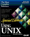 Using Unix/Special Edition (Special Edition Using) - Larry Schumer, Christopher Negus, S. Burnik